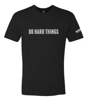906AT Do Hard Things Shirts