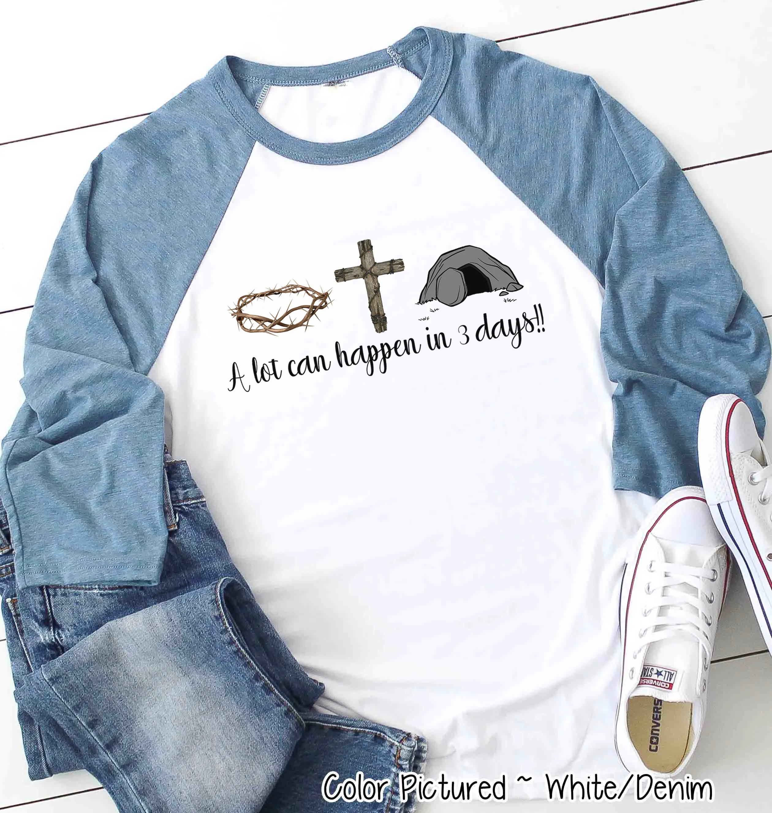 A Lot Can Happen In 3 Days Christian Easter Tee