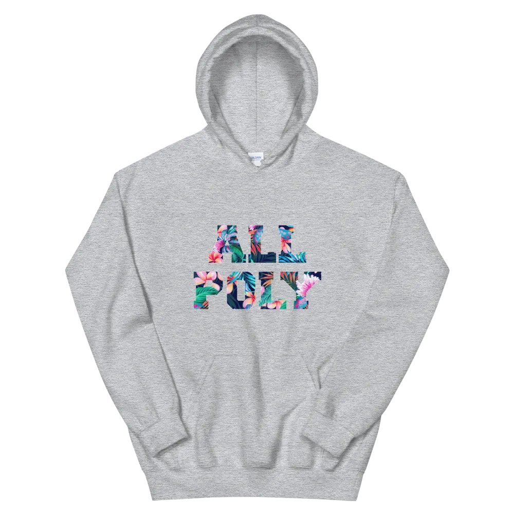 ALL POLY Floral ~ Signature *ADULT HOODIE*