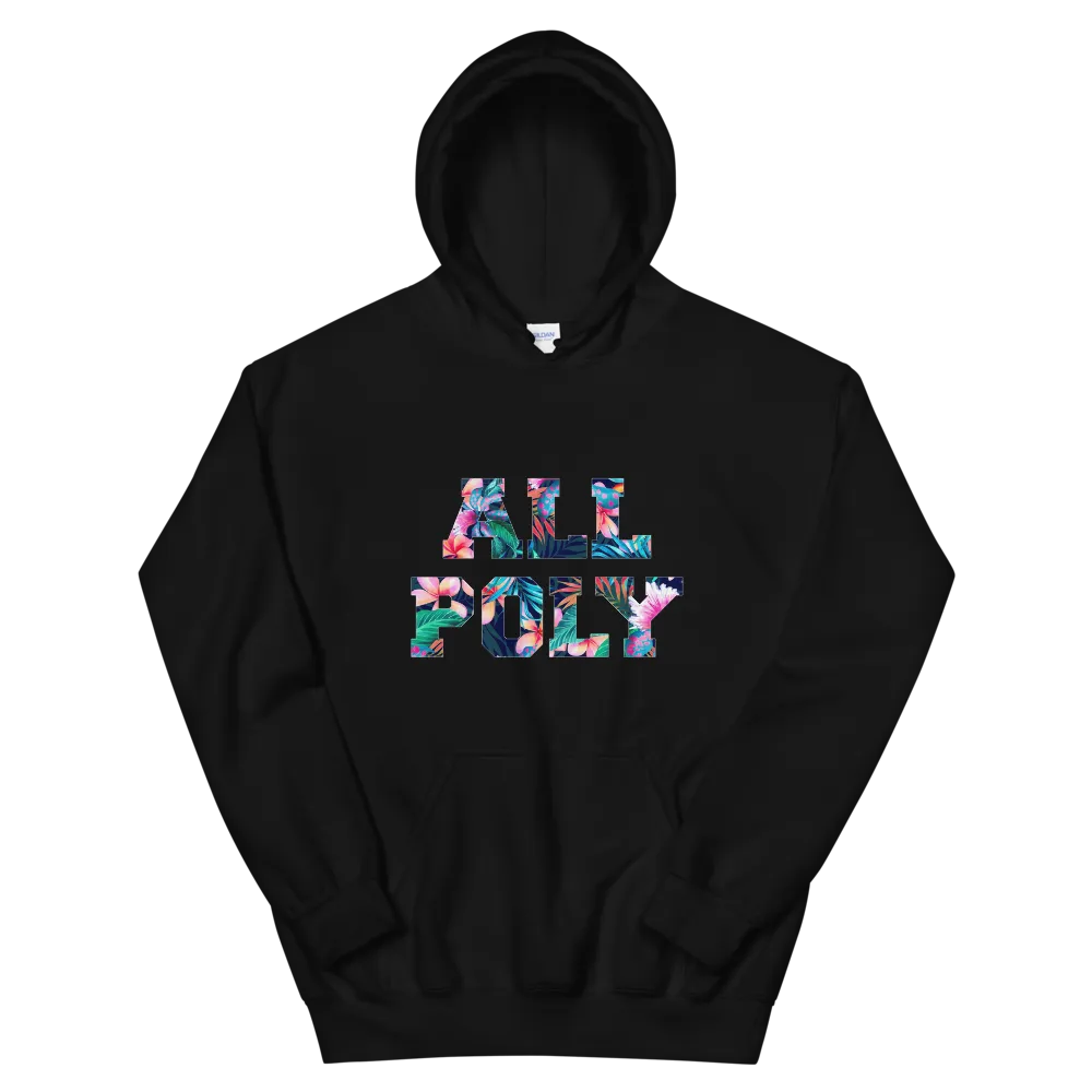 ALL POLY Floral ~ Signature *ADULT HOODIE*