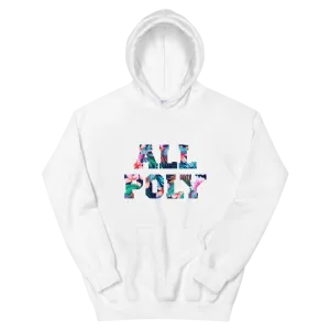 ALL POLY Floral ~ Signature *ADULT HOODIE*
