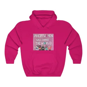 ANGRY WOMEN WILL CHANGE THE WORLD - Unisex Heavy Blend™ Hooded Sweatshirt