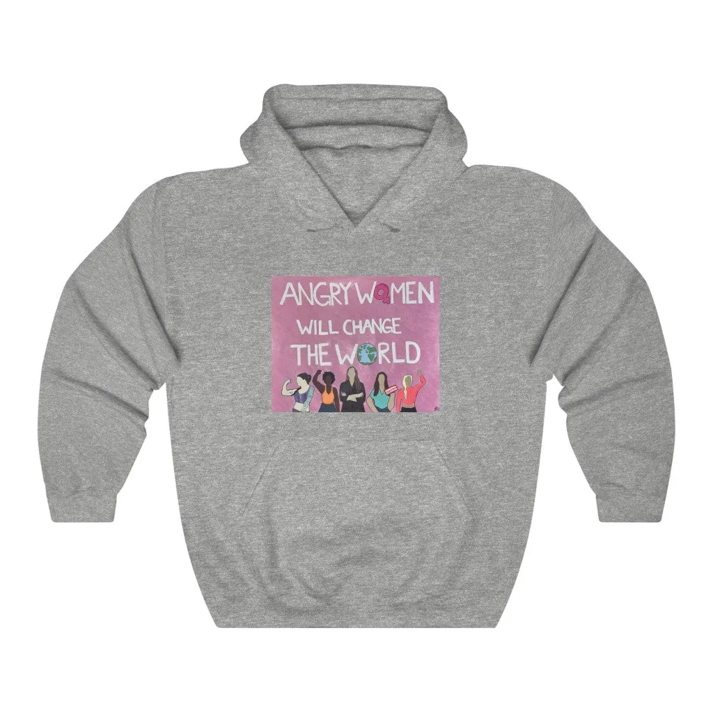 ANGRY WOMEN WILL CHANGE THE WORLD - Unisex Heavy Blend™ Hooded Sweatshirt