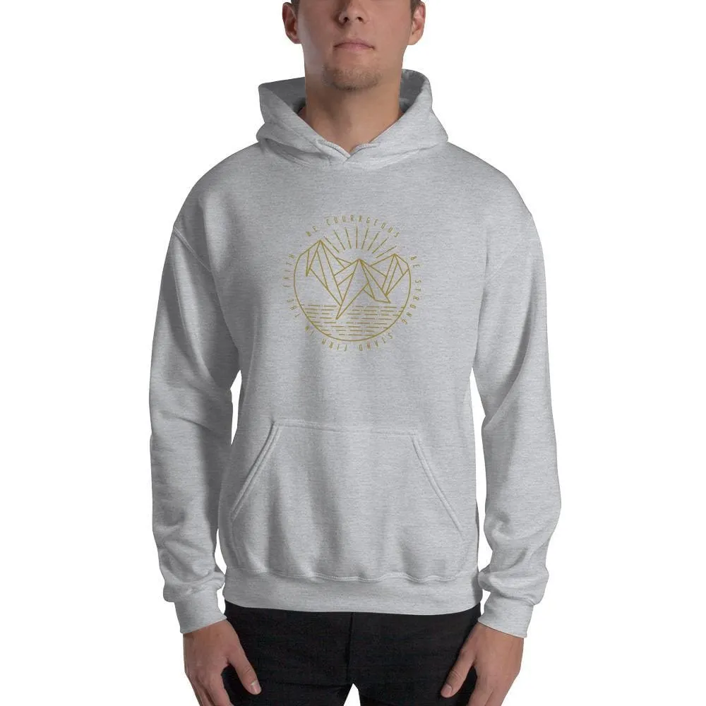 Be Courageous, Be Strong, Stand Firm in the Faith Pullover Hoodie Sweatshirt