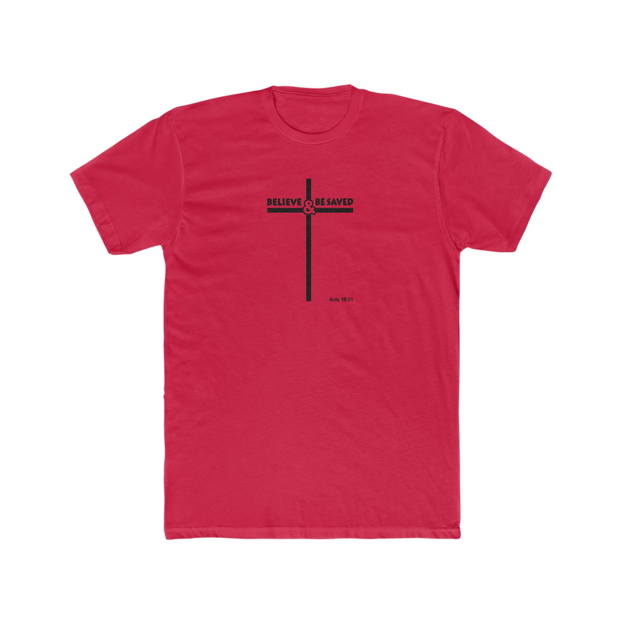 Believe and Be Saved 2.0 Men's Cotton Crew Tee