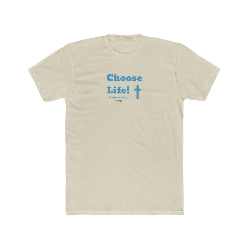 Choose Life 2.0 Men's Cotton Crew Tee