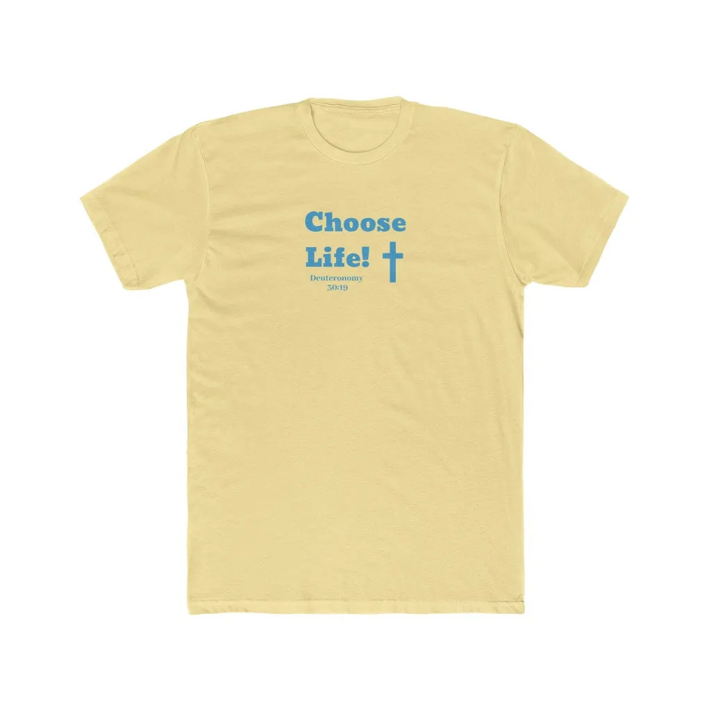 Choose Life 2.0 Men's Cotton Crew Tee