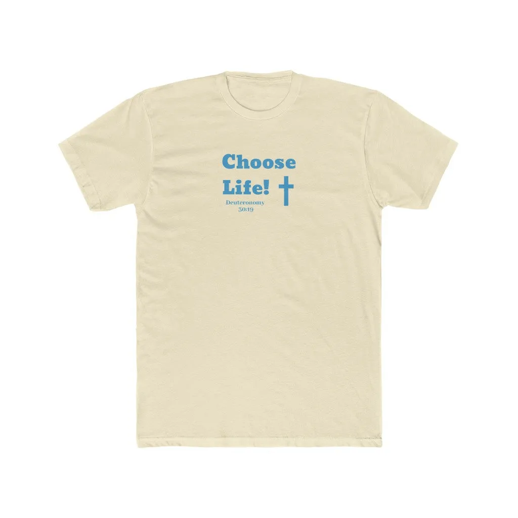 Choose Life 2.0 Men's Cotton Crew Tee