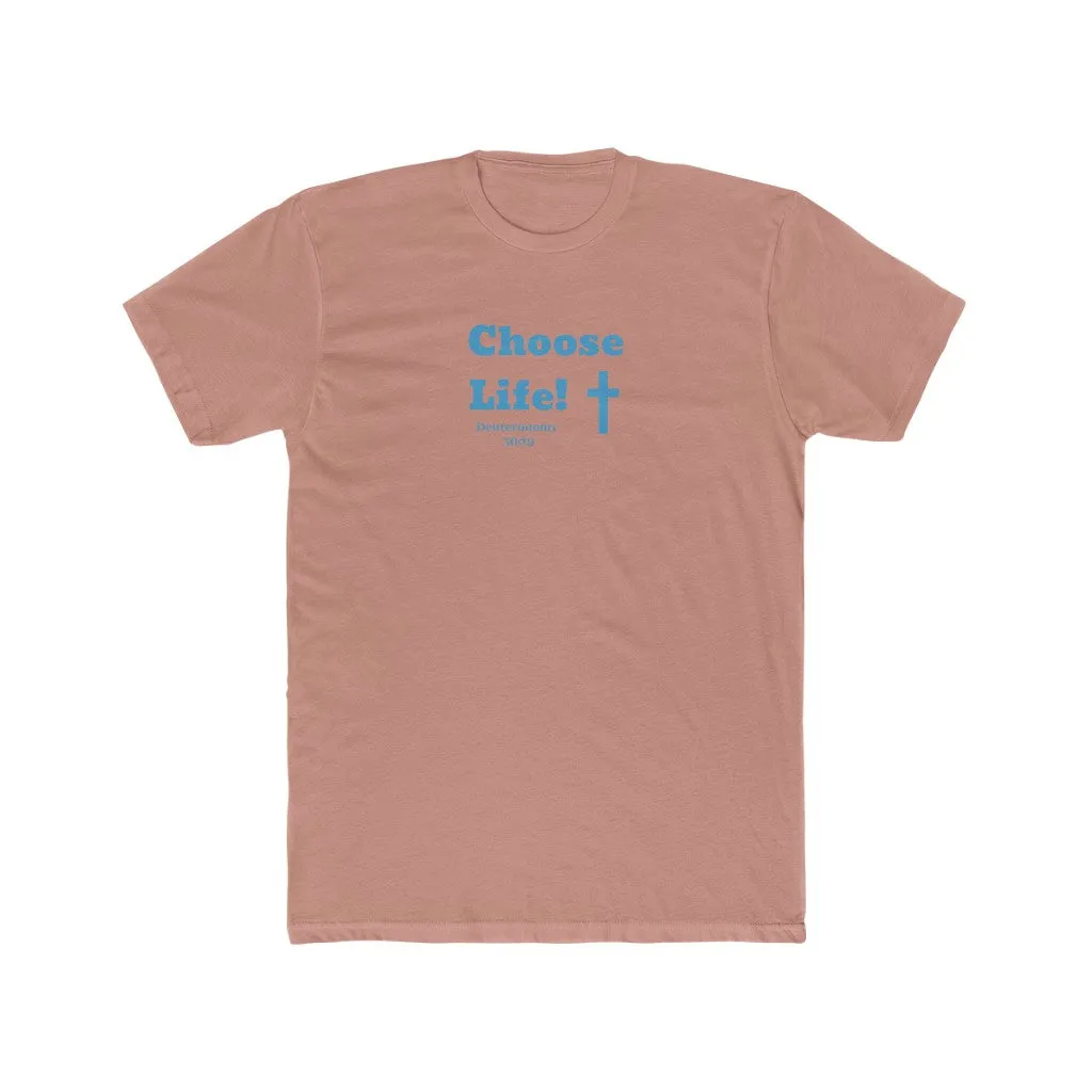 Choose Life 2.0 Men's Cotton Crew Tee
