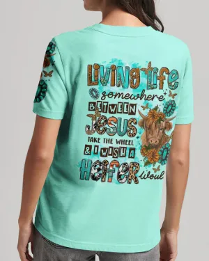 Christianartbag 3D T-Shirt For Women, Living Life Somewhere Between Jesus Cow Women's All Over Print, Christian Shirt, Faithful Fashion, 3D Printed Shirts for Christian Women, CABWTS01200923.