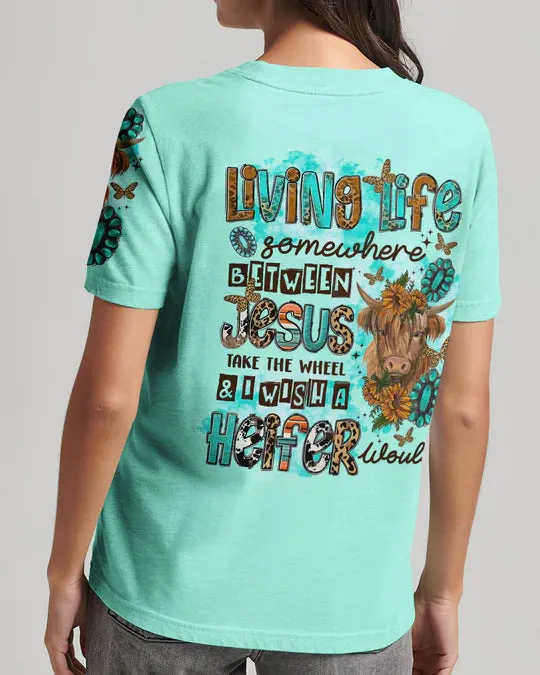 Christianartbag 3D T-Shirt For Women, Living Life Somewhere Between Jesus Cow Women's All Over Print, Christian Shirt, Faithful Fashion, 3D Printed Shirts for Christian Women, CABWTS01200923.