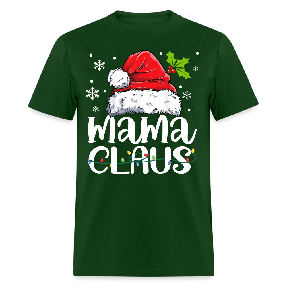 Christmas - Mama Claus - Family Shirts Men, Woman Christmas T Shirts