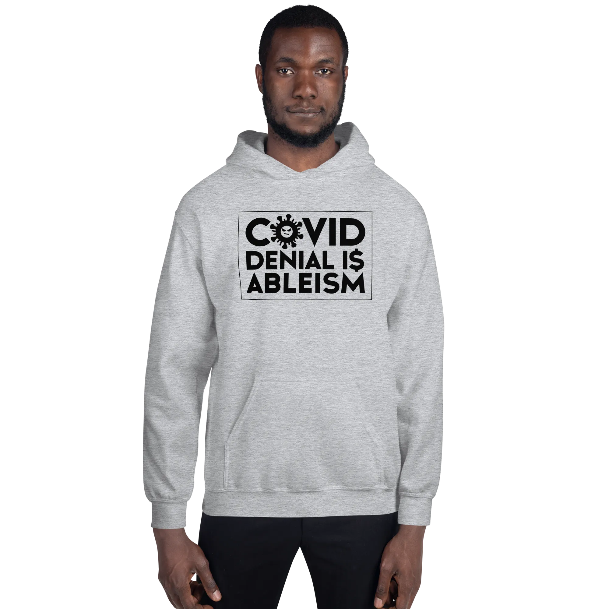 COVID Denial is Ableism (Unisex Hoodie)
