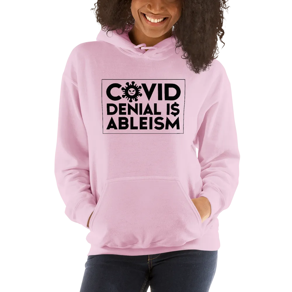 COVID Denial is Ableism (Unisex Hoodie)
