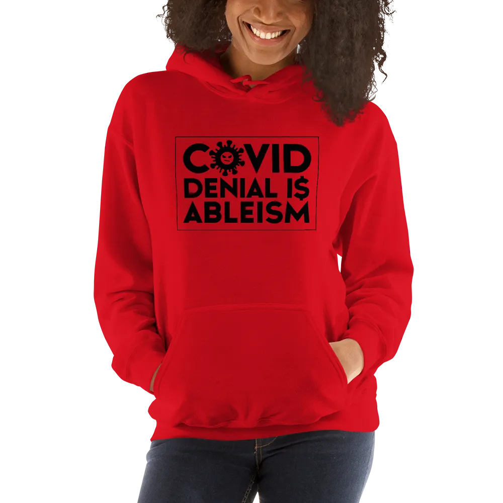 COVID Denial is Ableism (Unisex Hoodie)
