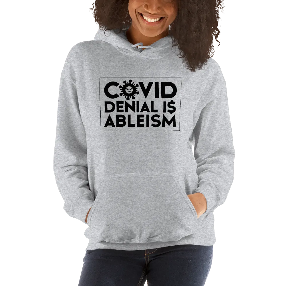 COVID Denial is Ableism (Unisex Hoodie)
