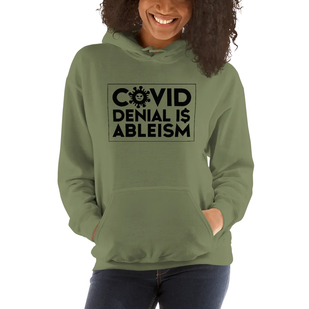 COVID Denial is Ableism (Unisex Hoodie)