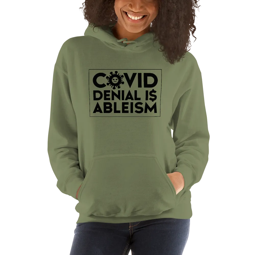 COVID Denial is Ableism (Unisex Hoodie)