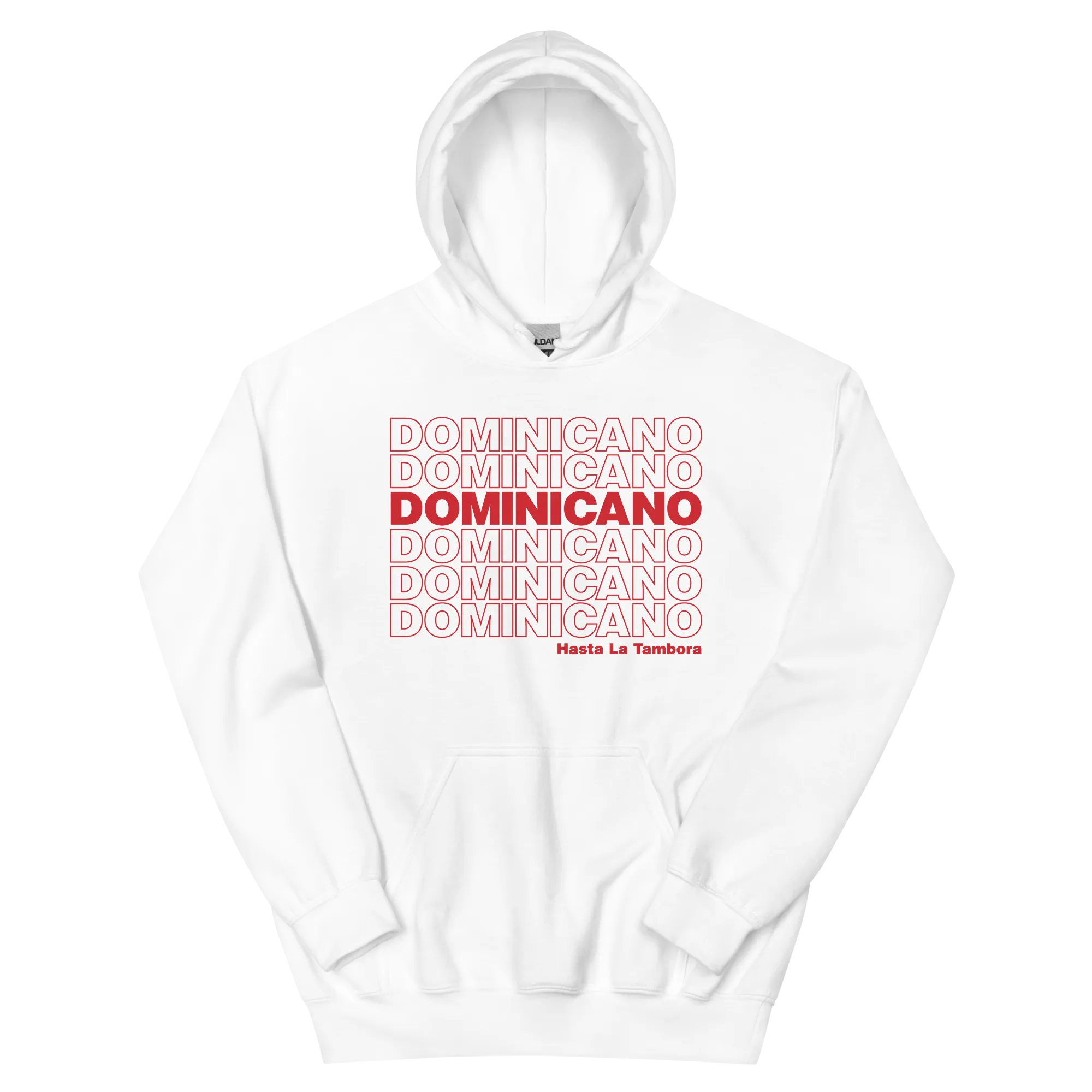 Dominicano Hasta La Tambora Hoodie