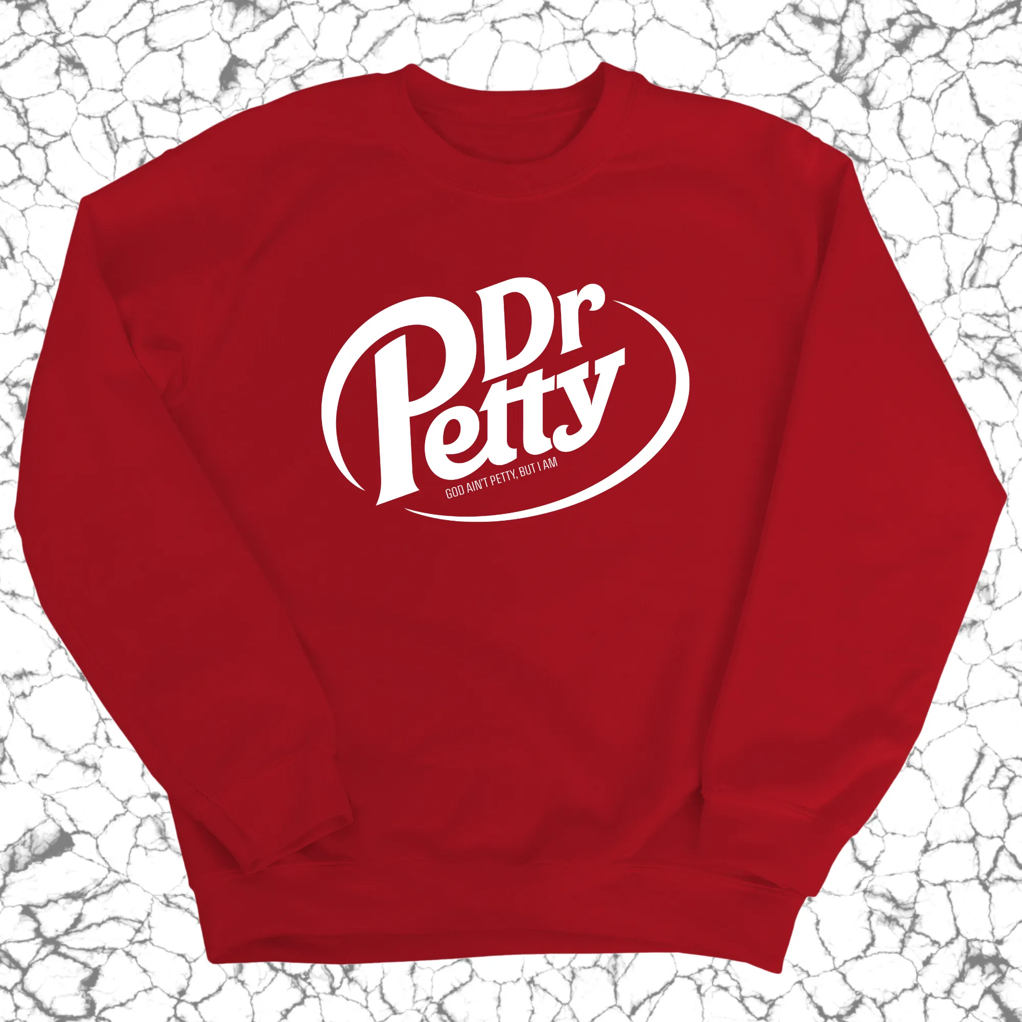 Dr. Petty Unisex Sweatshirt
