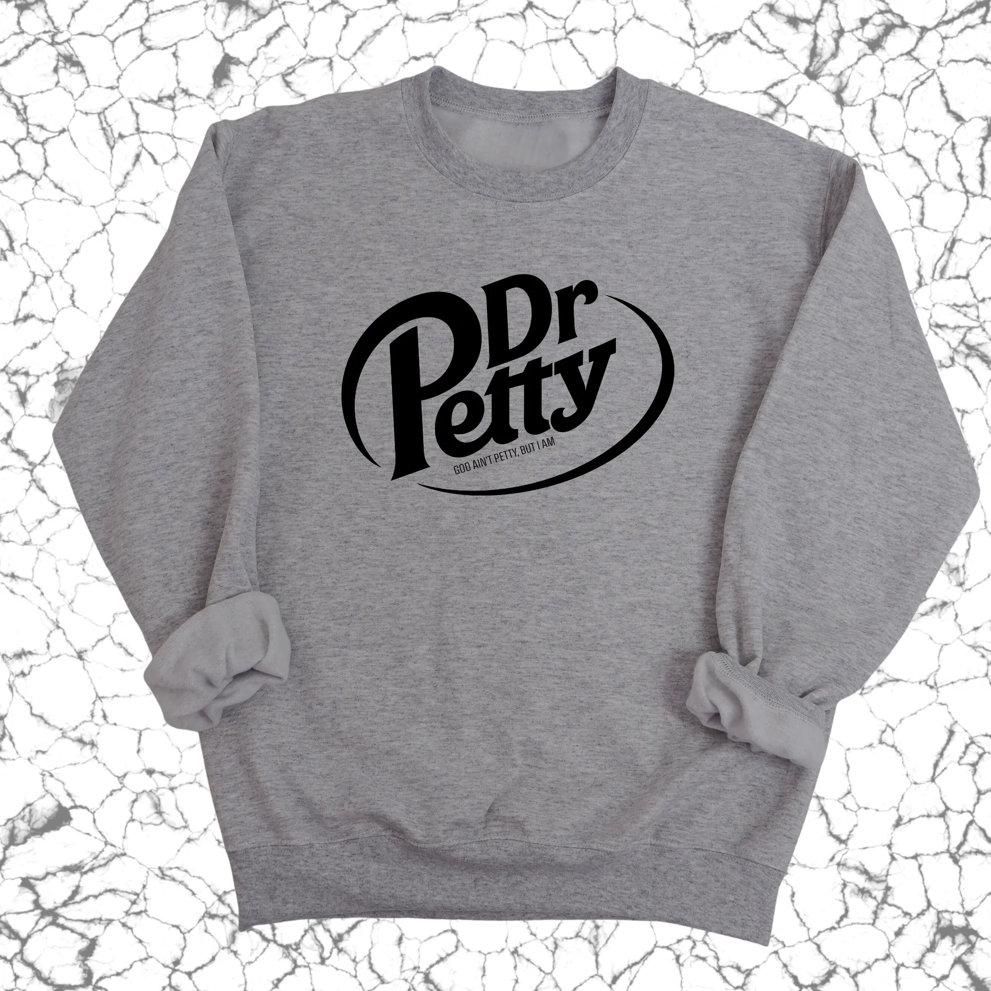 Dr. Petty Unisex Sweatshirt