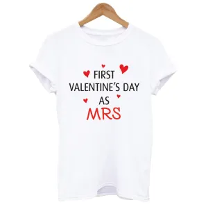 First Valentine's Day as a Mrs T-shirt