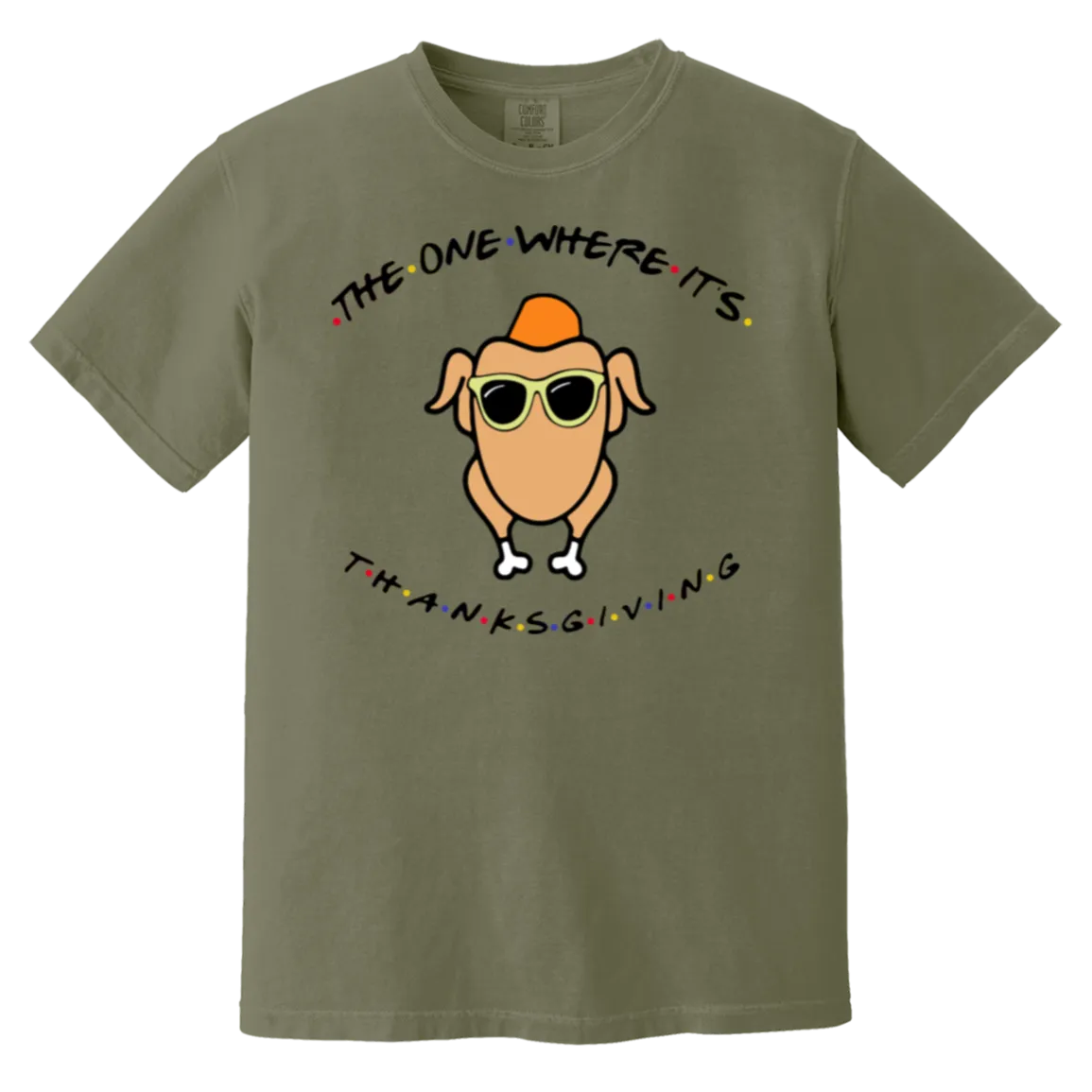 Friends The One Where It’s Thanksgiving Turkey Comfort Colors T-Shirt – Nostalgic Vibes for Thanksgiving and Fall!