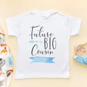 Future Big Cousin Personalised Date Toddler & Kids T Shirt
