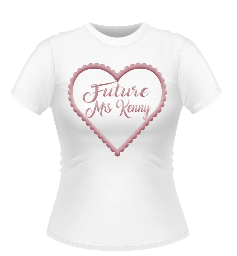 'Future Mrs' Personalised T-Shirts