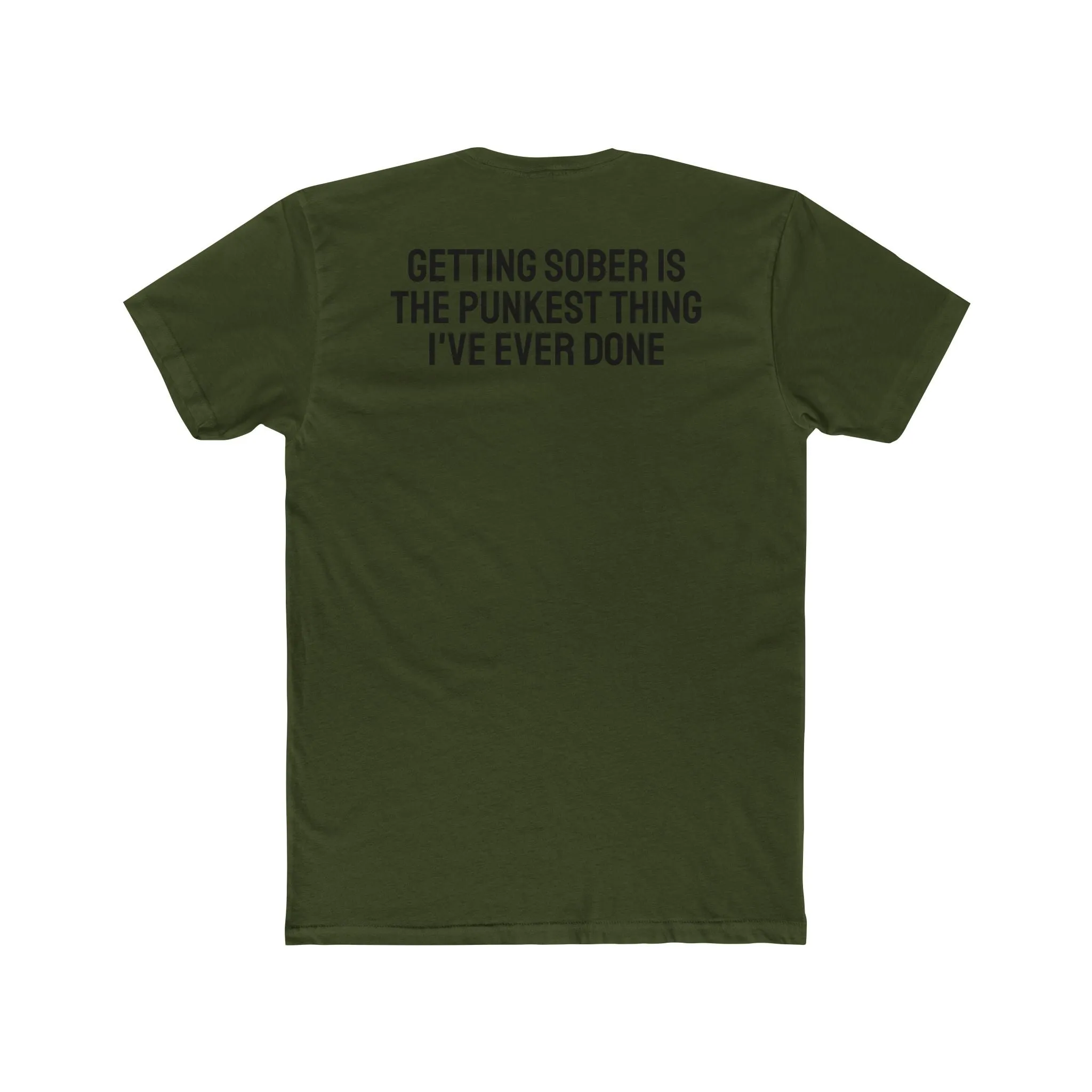 Getting Sober Is The Punkest Thing I've Ever Done - Unisex Cotton Crew Tee