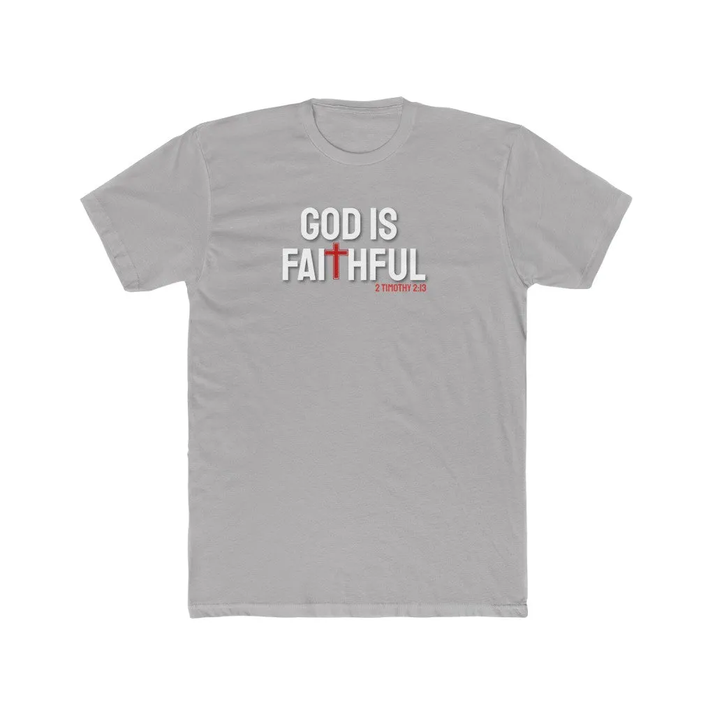 God is Faithful Men's Cotton Crew Tee