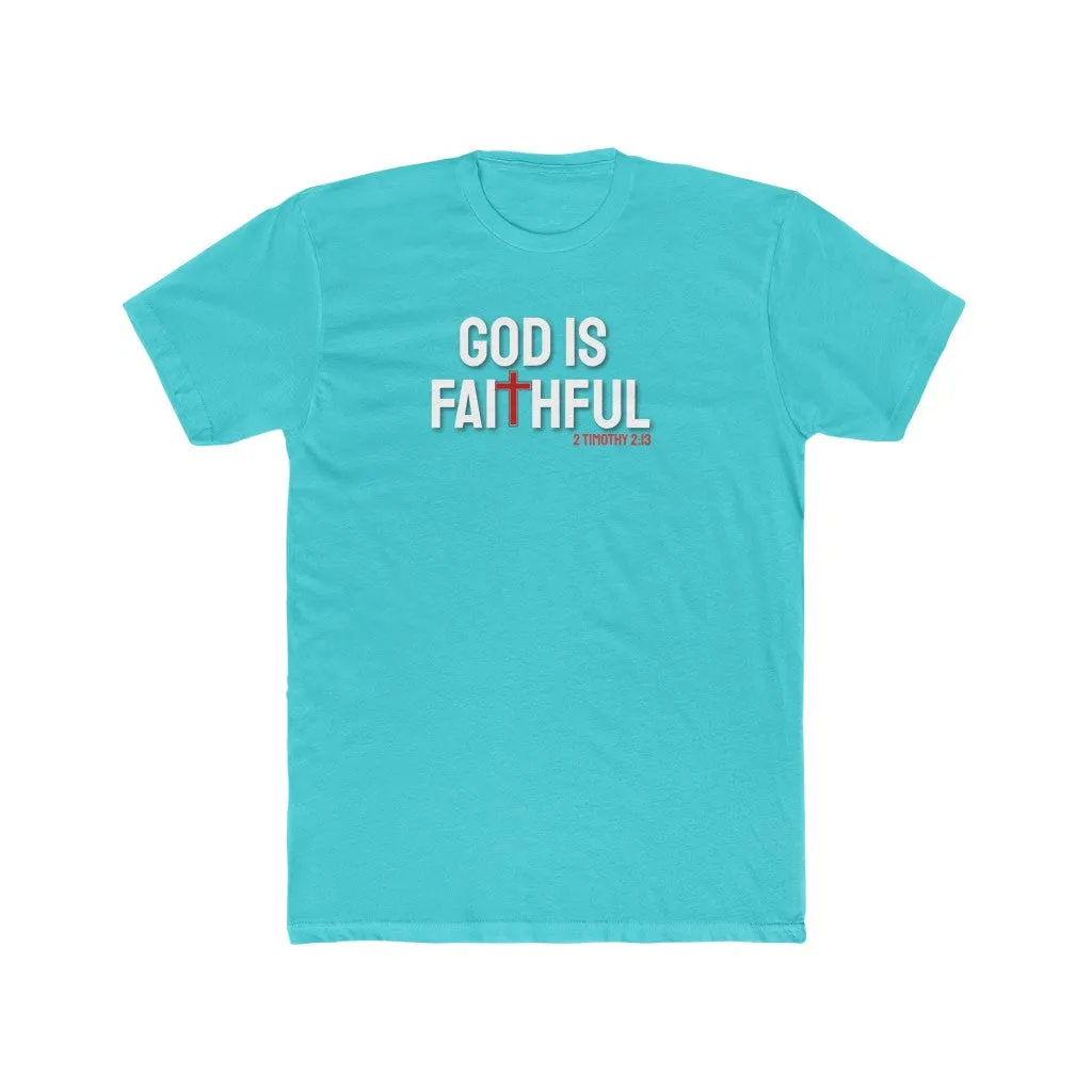 God is Faithful Men's Cotton Crew Tee