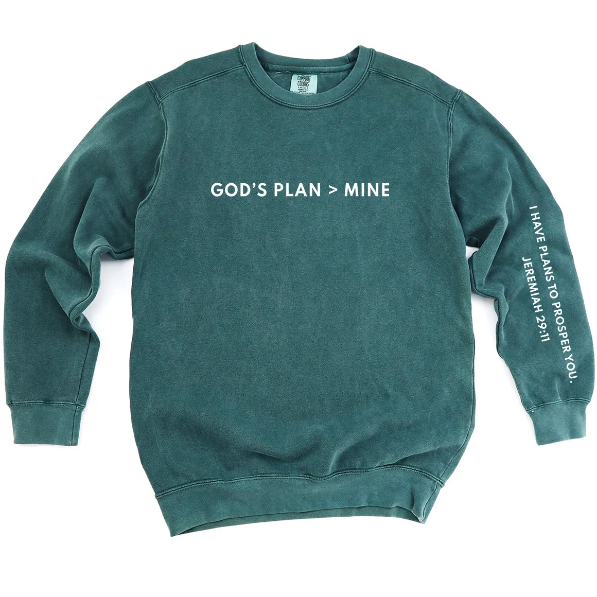 God's Plan Over Everything Comfort Colors Sweatshirt