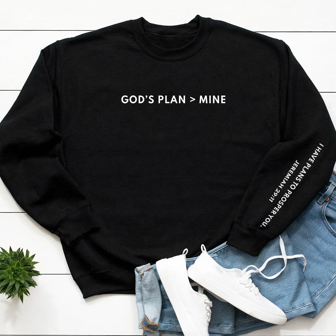 God's Plan Over Mine Sweatshirt