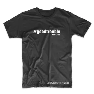 #GOODTROUBLE - John Lewis