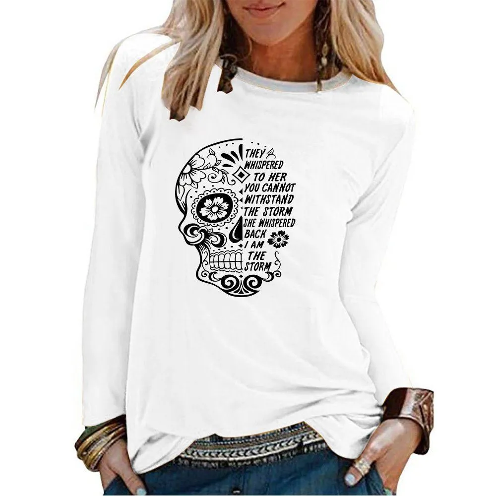 Graphic long Sleeve Shirts They Whispered To Her