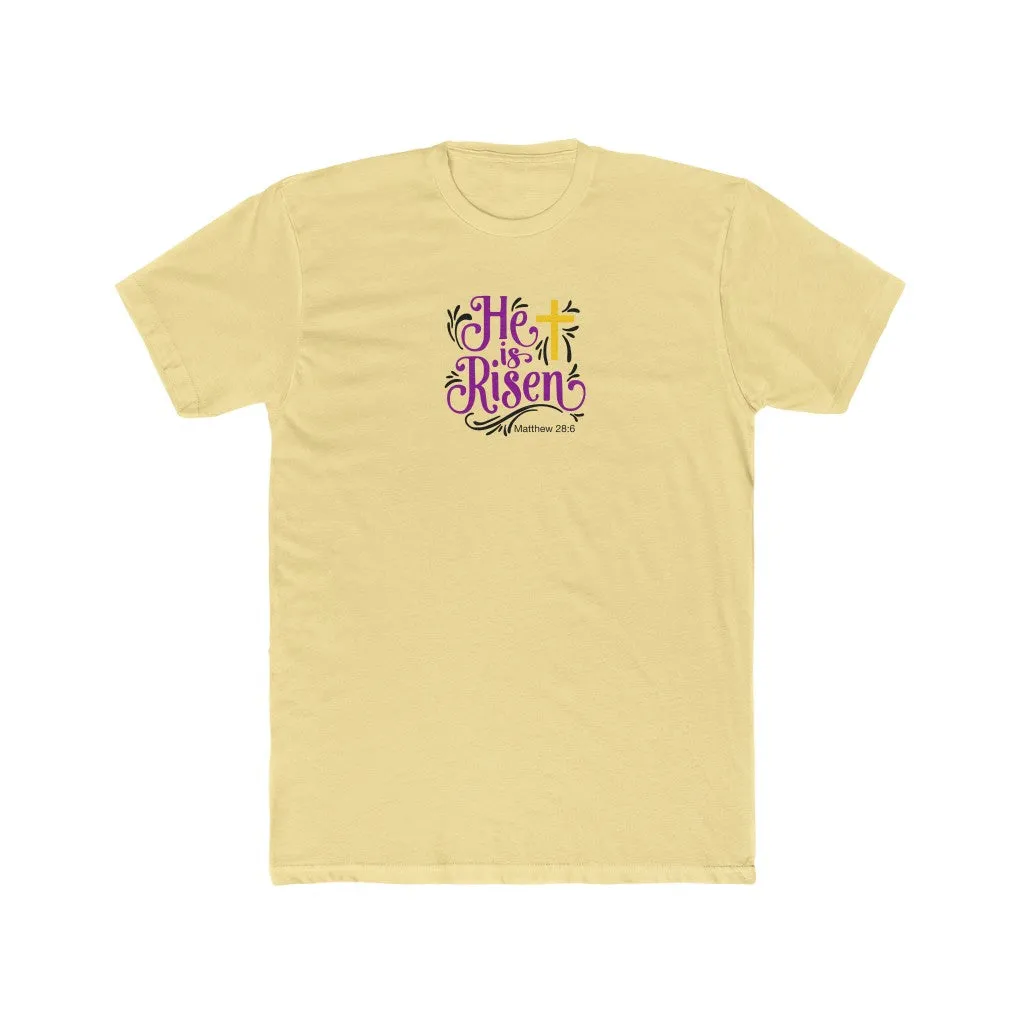 He is Risen Men's Cotton Crew Tee