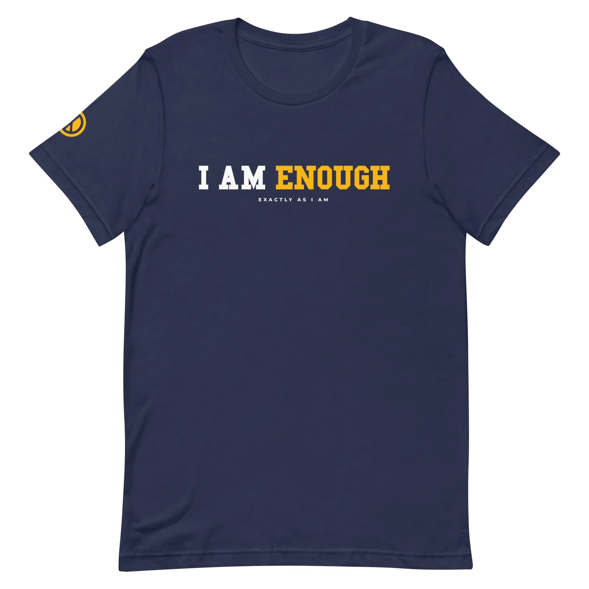 I AM ENOUGH STRONG Mental Health T-Shirt with Peace Sign on Sleeve for Men