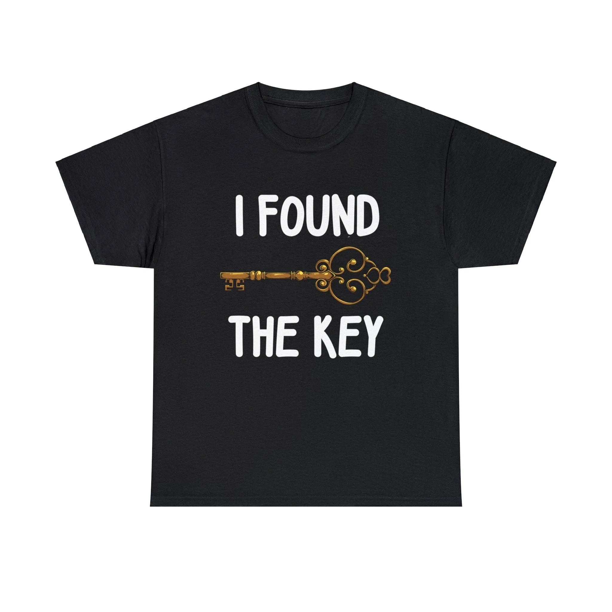 I Locked My Heart & I Found The Key Black Unisex Tees
