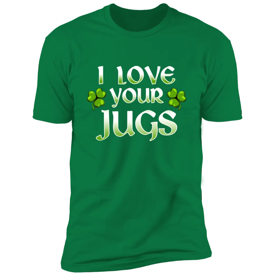 I Love Your Jugs & Cheers! St Patrick's Couples Drinking Shirts