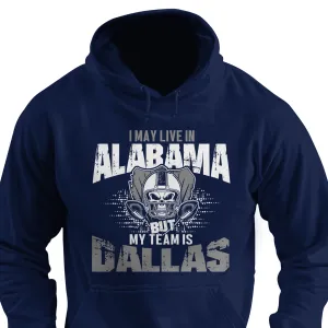 I may live in Alabama but my team is Dallas