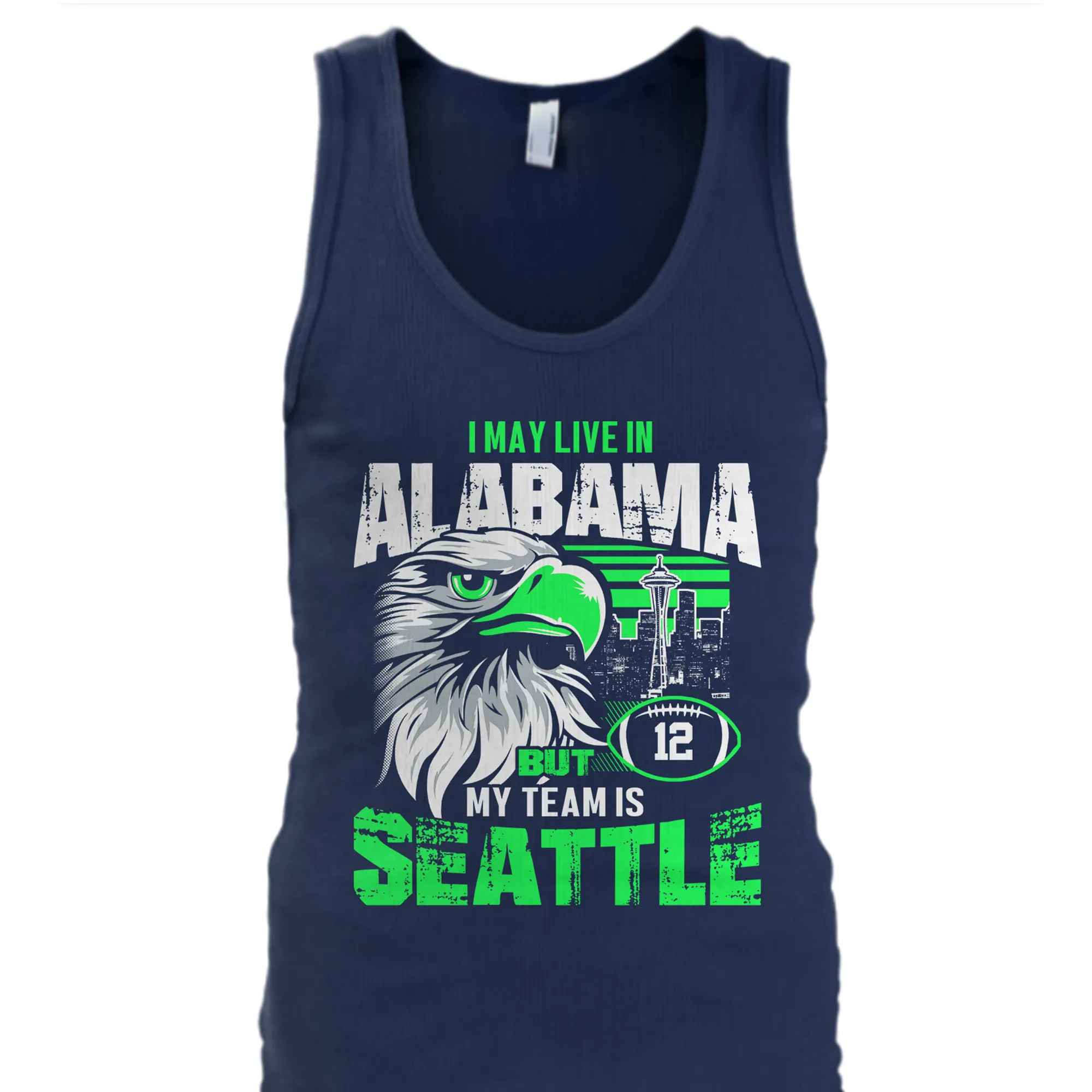 I may live in Alabama but my team is Seattle