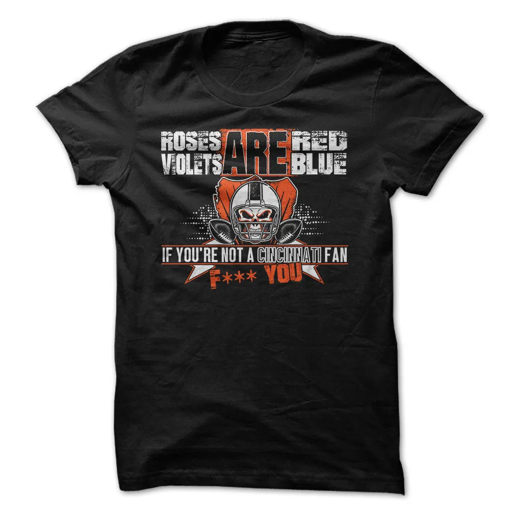 If You're Not A Cincinnati Fan, F*** You!
