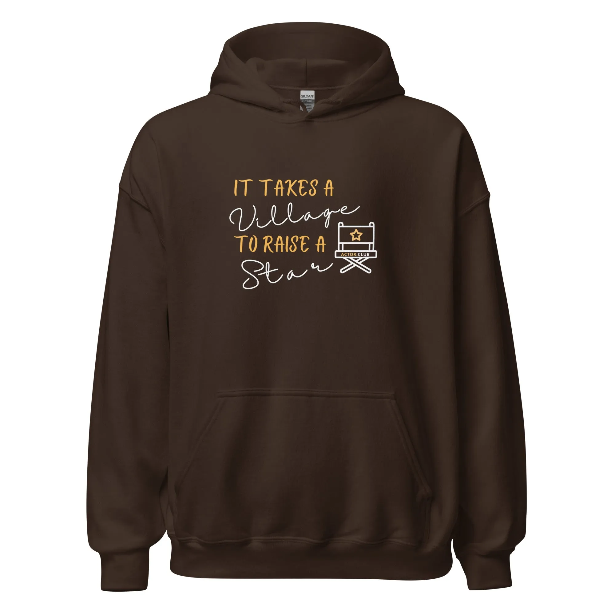 IT TAKES A VILLAGE TO RAISE A STAR Actor Entertainment Hoodie for Men