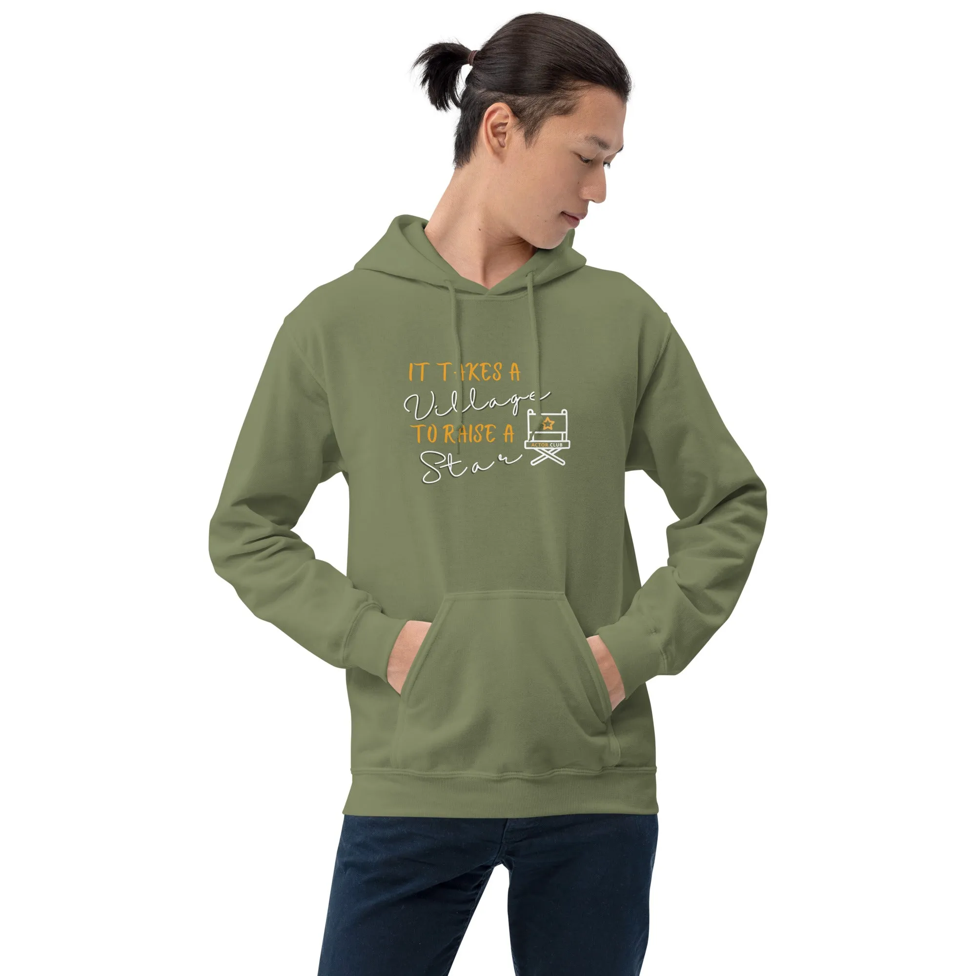 IT TAKES A VILLAGE TO RAISE A STAR Actor Entertainment Hoodie for Men