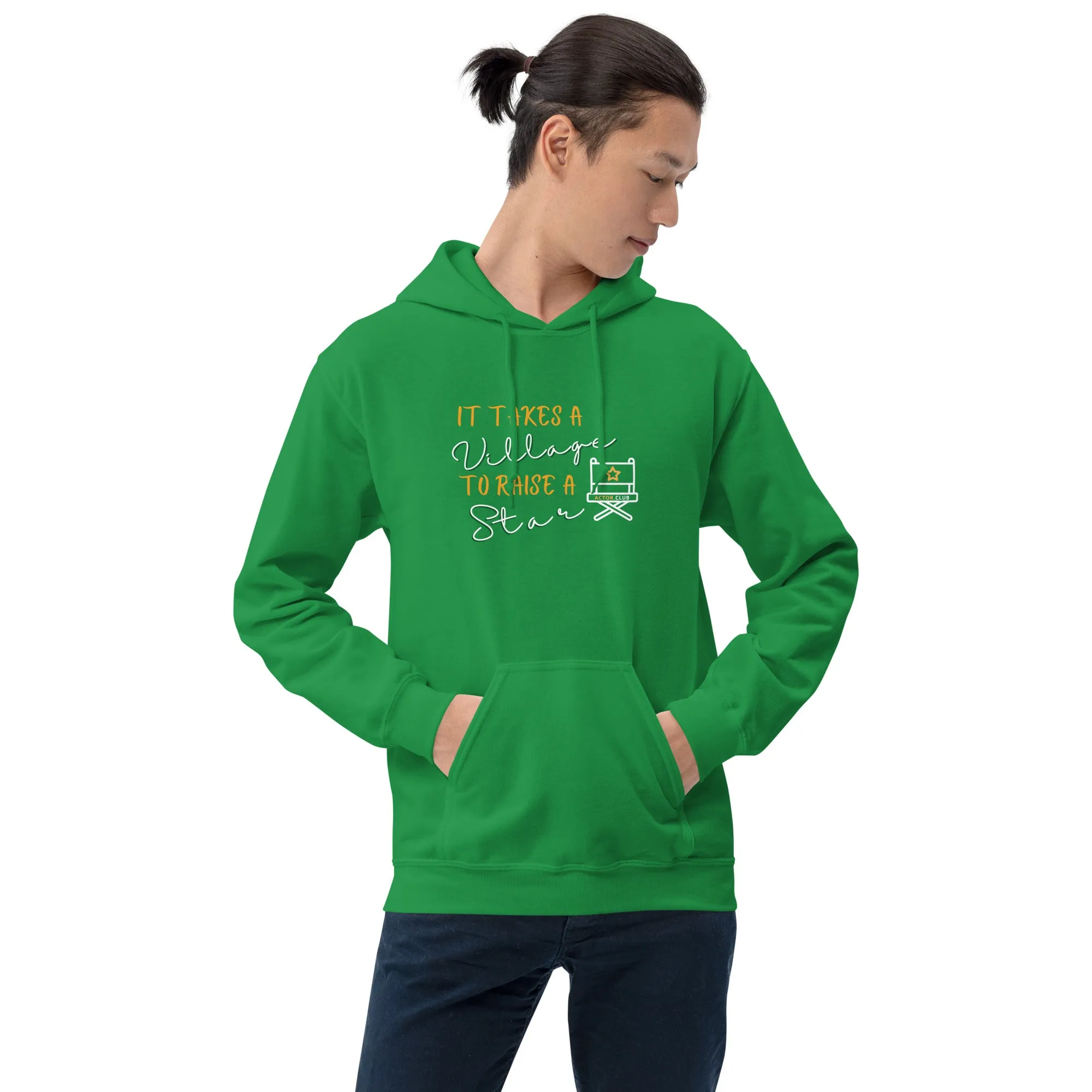 IT TAKES A VILLAGE TO RAISE A STAR Actor Entertainment Hoodie for Men