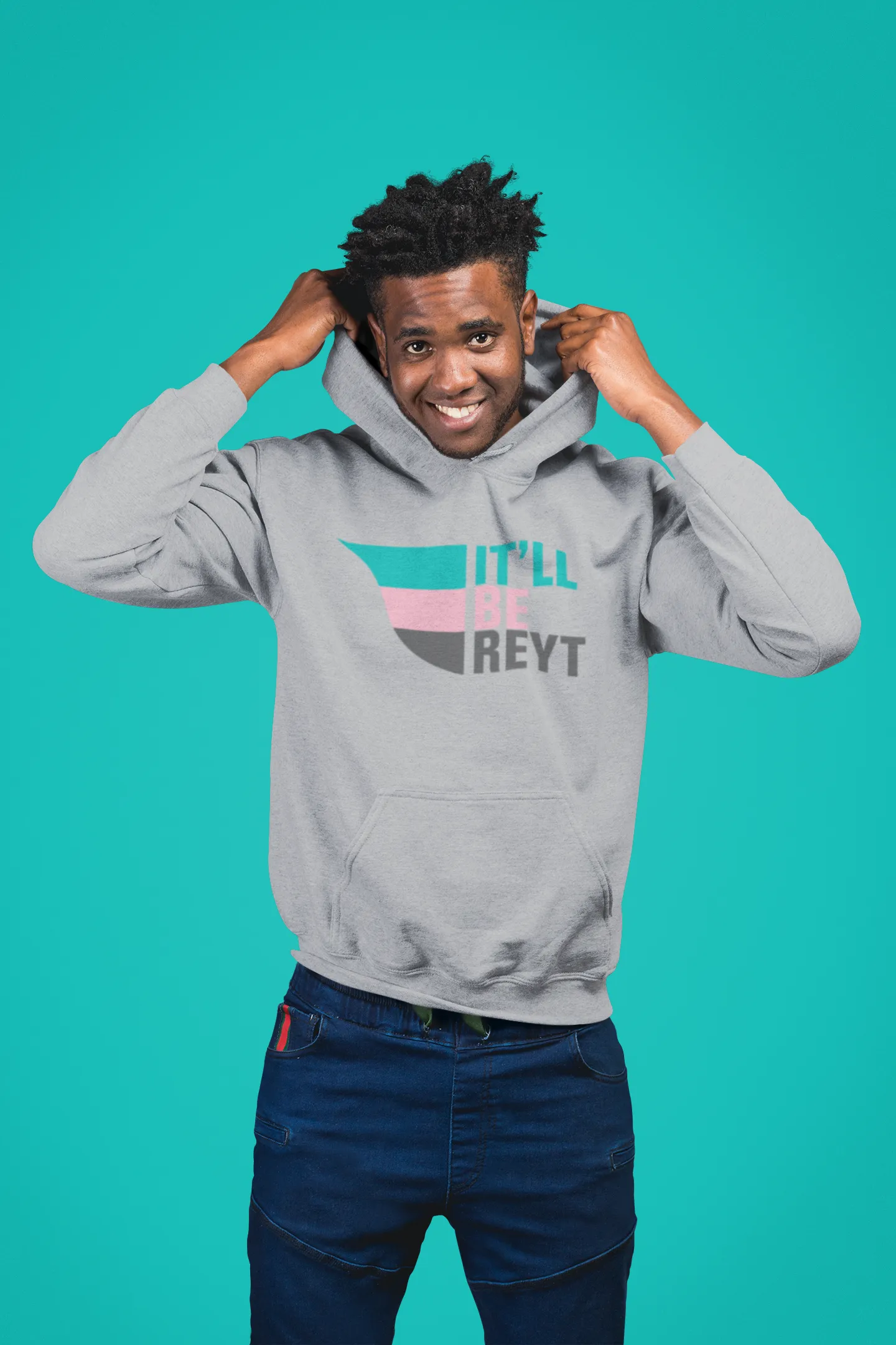 It'll Be Reyt Hoodie or Sweater