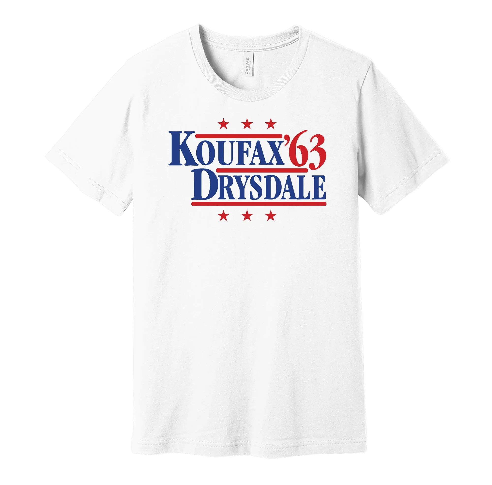 Koufax & Drysdale '63 - Los Angeles Baseball Legends Political Campaign Parody T-Shirt - Hyper Than Hype Shirts