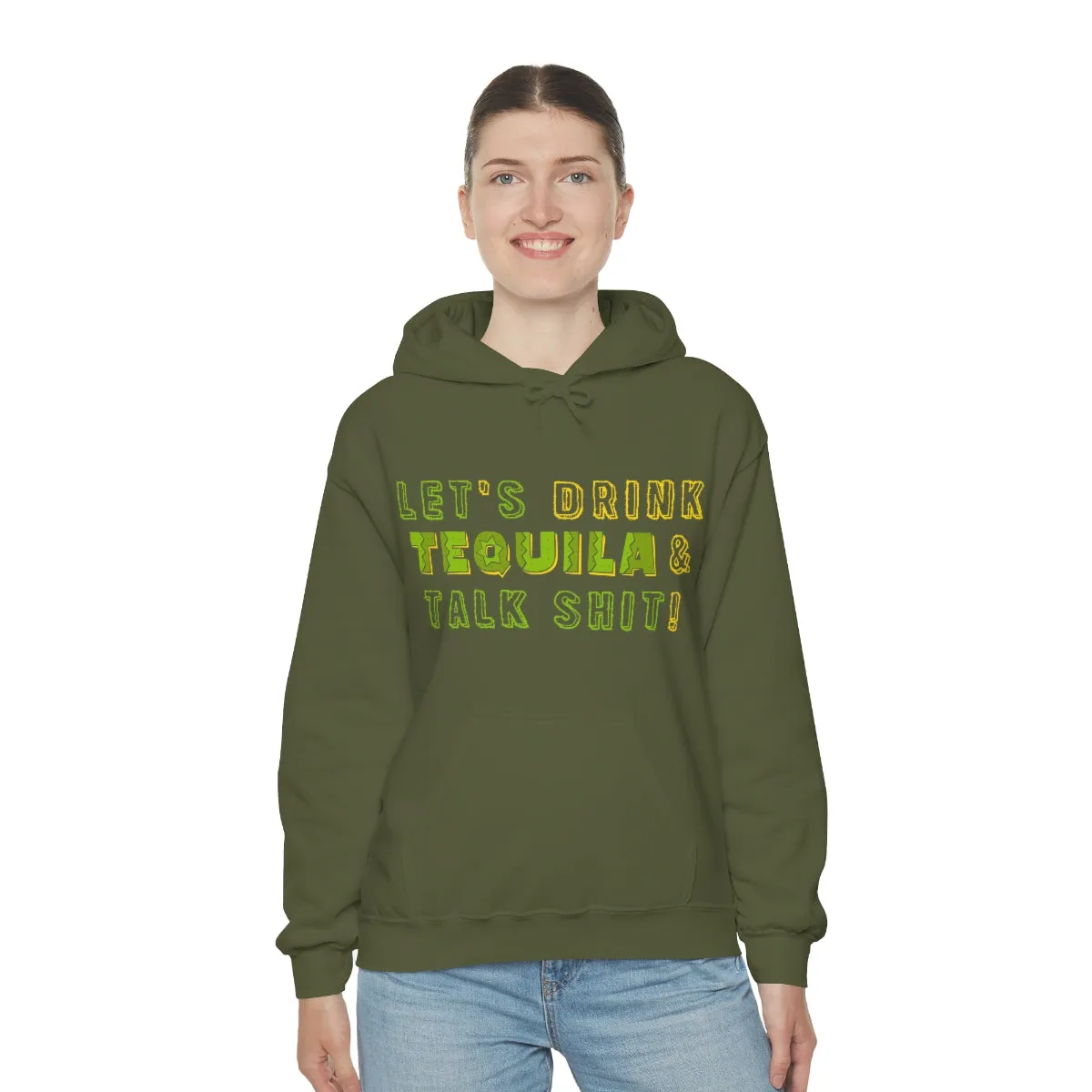 Let's Drink Tequila & Talk Shit Unisex Drinking Hoodie