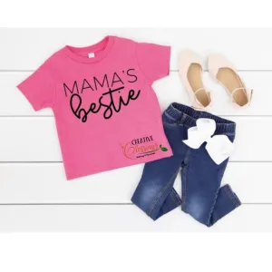 Mama's Bestie